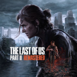 The Last of Us Part II (PC)